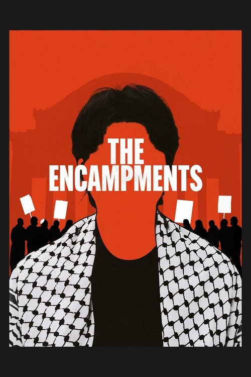 The Encampments (2025) poster