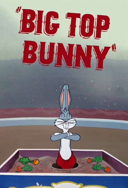 Big Top Bunny (1951) poster