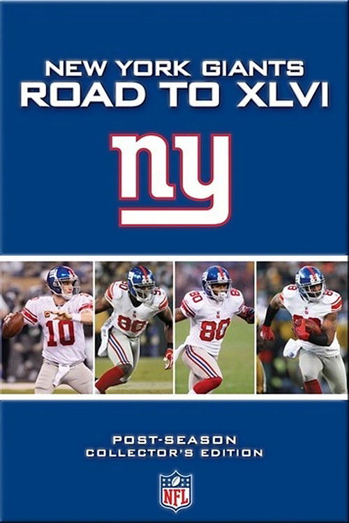 New York Giants Road to XLVI (2012) poster