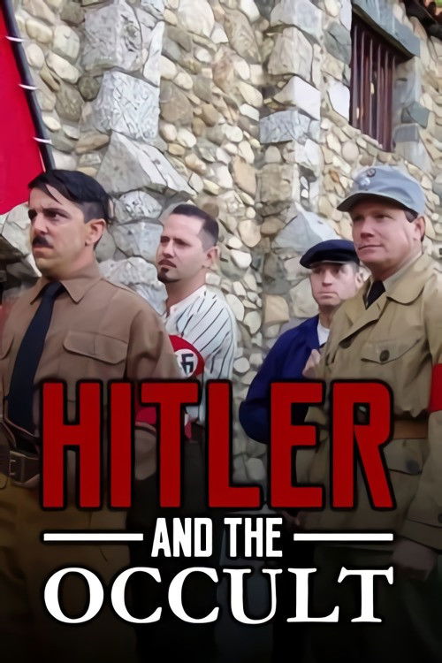 National Geographic: Hitler and the Occult (2007) poster