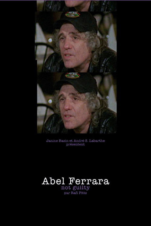 Abel Ferrara: Not Guilty (2003) poster