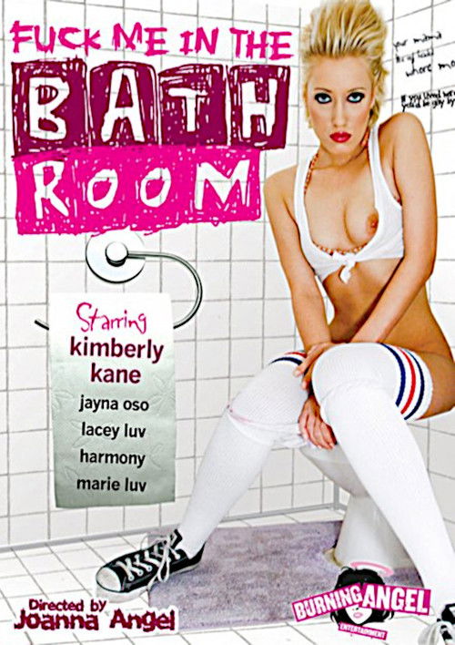 Fuck Me In the Bathroom (2007) poster