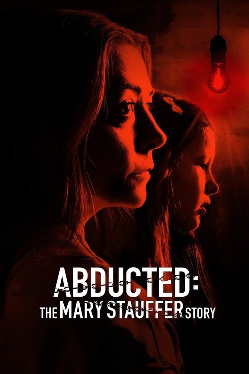 Abducted: The Mary Stauffer Story (2019) poster