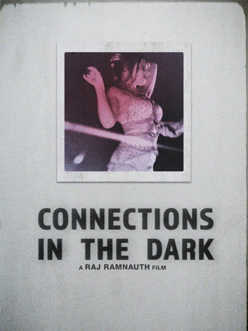 Connections in the Dark (2017) poster