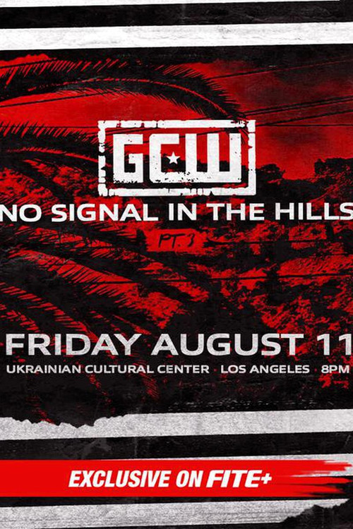 GCW: No Signal In The Hills 3 (2023) poster