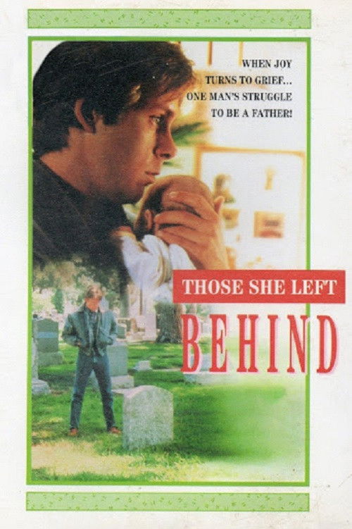 Those She Left Behind (1989) poster