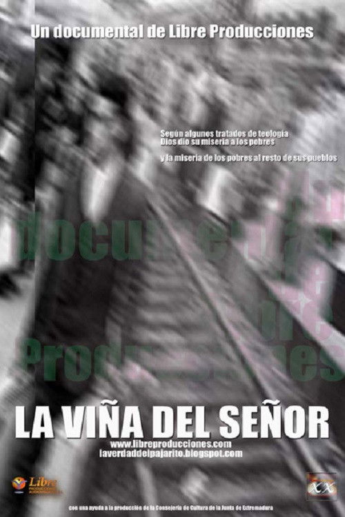La Viña del Señor (2006) poster