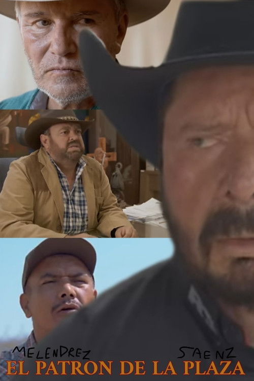 El Patron De La Plaza (2025) poster