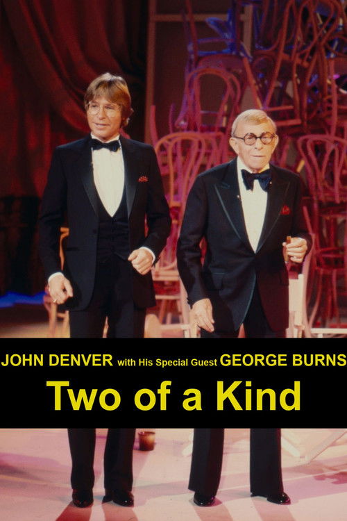 John Denver with His Special Guest George Burns: Two of a Kind (1981) poster