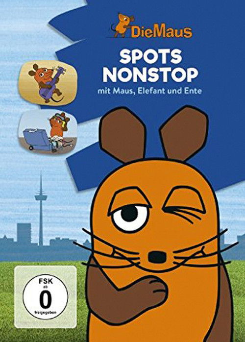 Die Maus - Spots nonstop mit Maus, Elefant und Ente (2017) poster