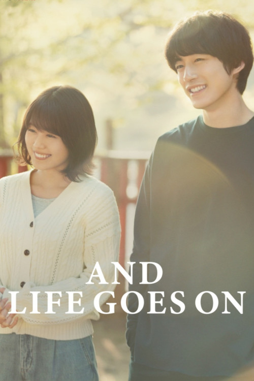 And Life Goes On (2019) poster
