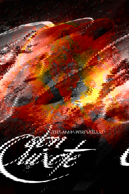 The Man Who Killed Don Quixote (2018) poster