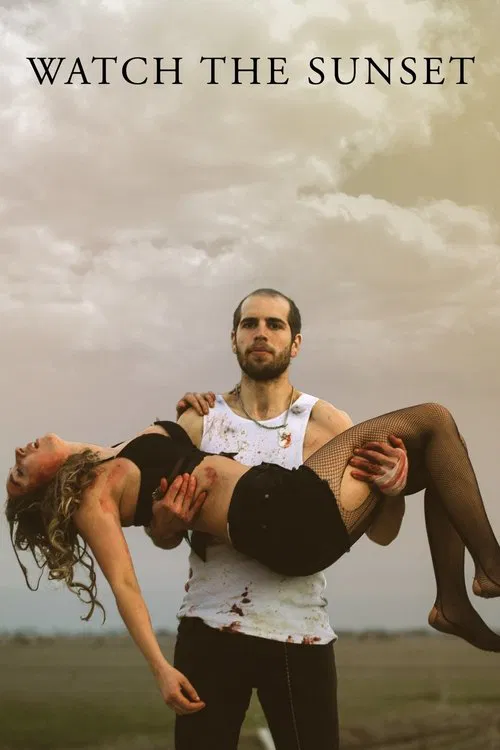 Watch the Sunset (2017) poster