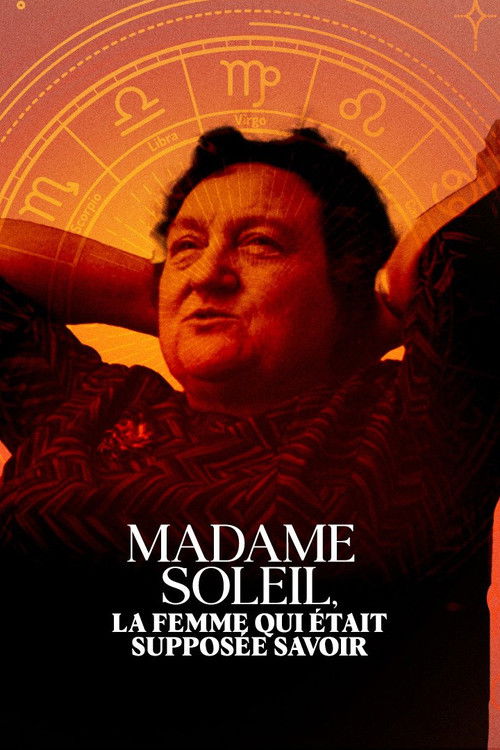 Madame Soleil, la femme qui était supposée savoir (2023) poster