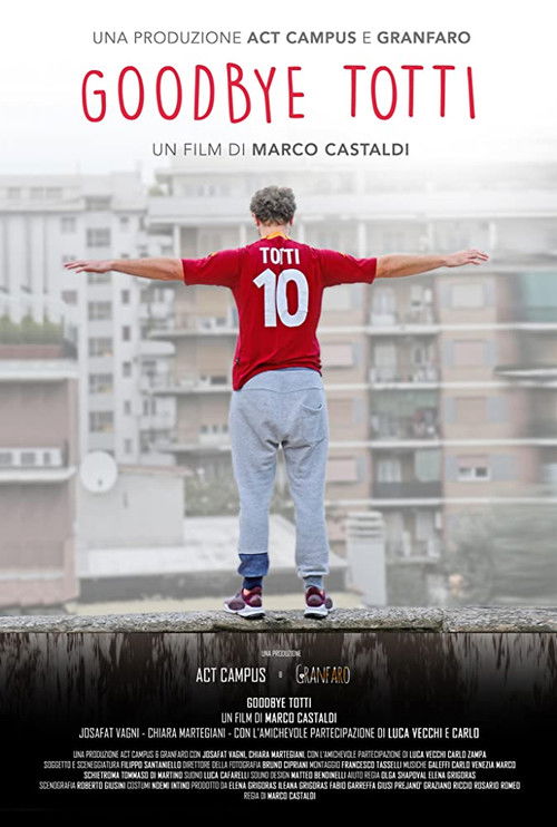 Goodbye Totti (2018) poster