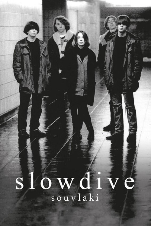 Slowdive: Souvlaki (2015) poster