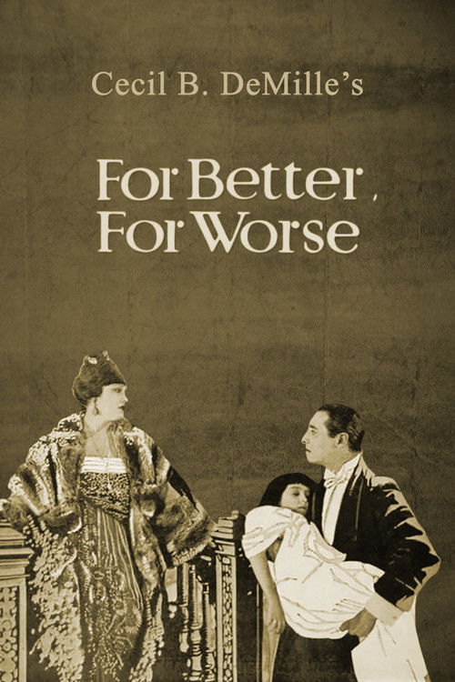 For Better, for Worse (1919) poster