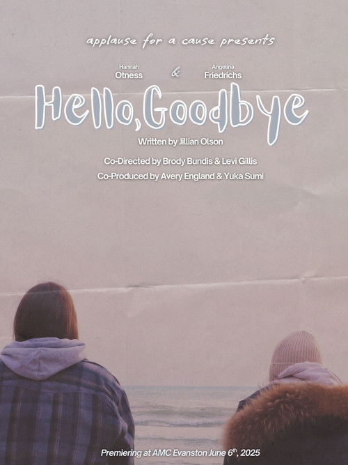 Hello, Goodbye (2025) poster