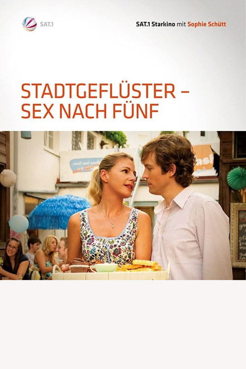 Stadtgeflüster - Sex nach Fünf (2011) poster