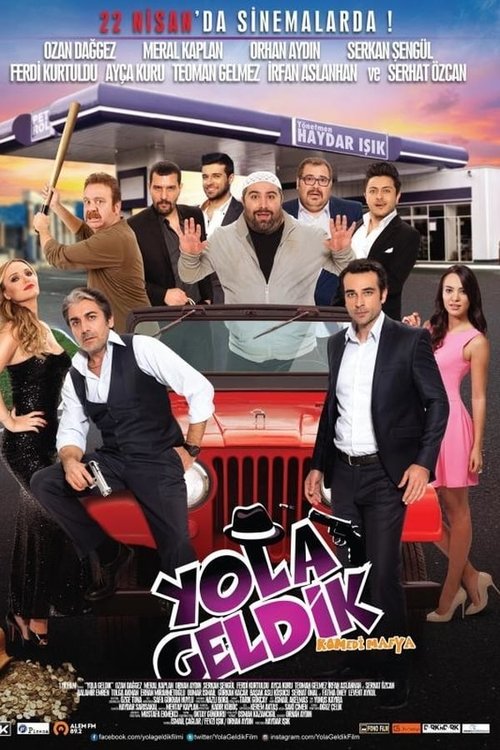 Yola Geldik (2016) poster