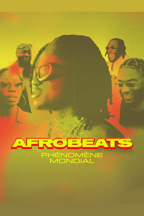 Afrobeats, phénomène mondial (2024) poster