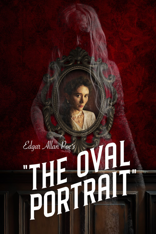 Edgar Allan Poe's The Oval Portrait (2025) poster