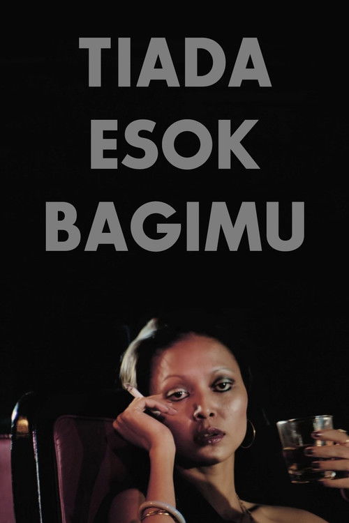 Tiada Esok Bagimu (1979) poster