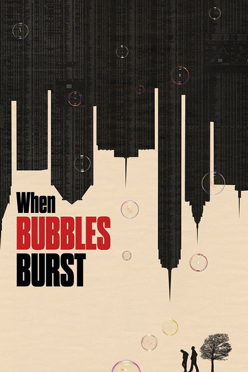 When Bubbles Burst (2012) poster