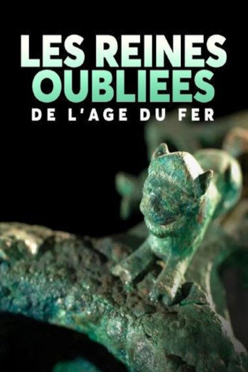Les reines oubliées de l'âge du fer (2023) poster