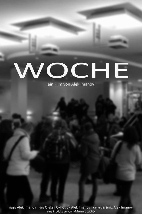 Woche (2013) poster
