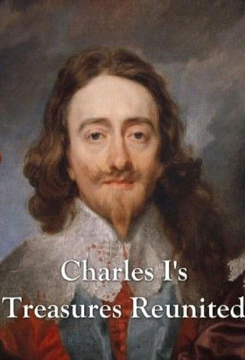 Charles I's Treasures Reunited (2018) poster