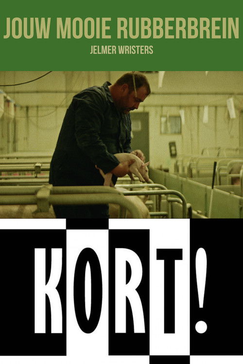 Your Beautiful Rubber Brain (2019) poster