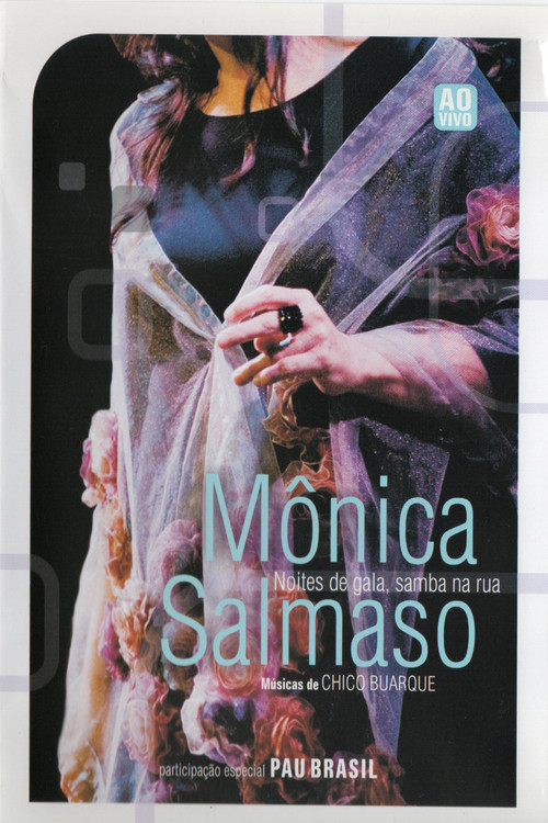 Monica Salmaso - Noites de Gala Samba na Rua (2008) poster
