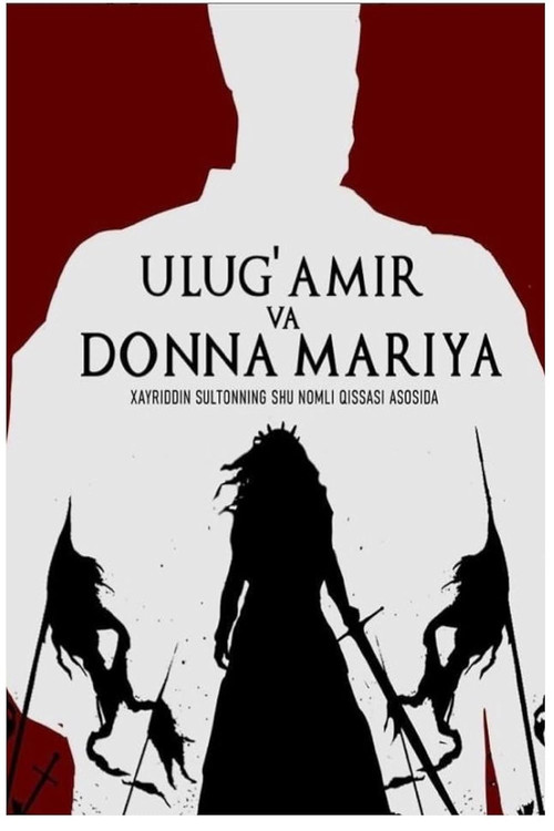 Ulug' Amir va Donna Mariya poster