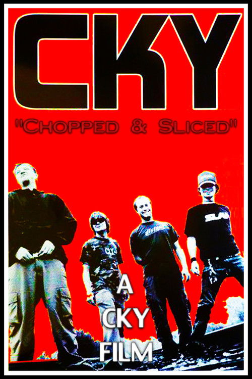 CKY: Chopped & Sliced (2003) poster