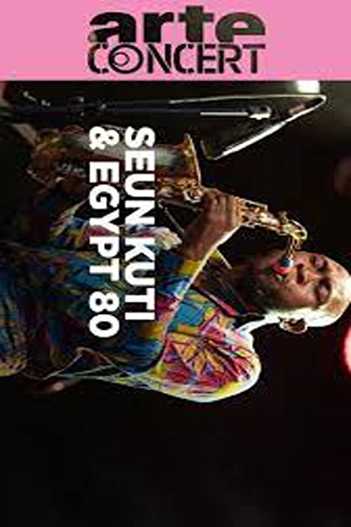 Seun Kuti & Egypt 80 Leverkusener Jazztage 2024 (2024) poster