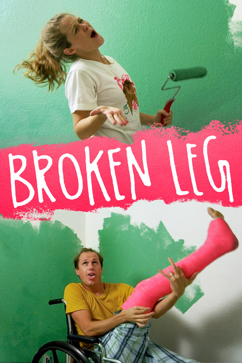 Broken Leg (2014) poster