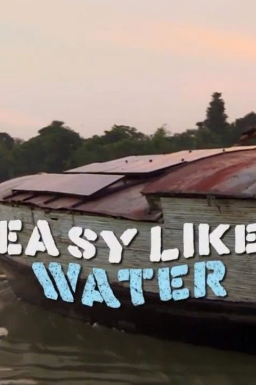 Easy Like Water (2014) poster