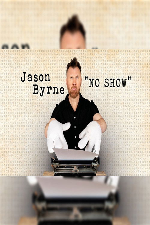 Jason Byrne No Show (2025) poster