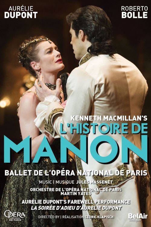 Opéra national de Paris: L'histoire de Manon (2015) poster