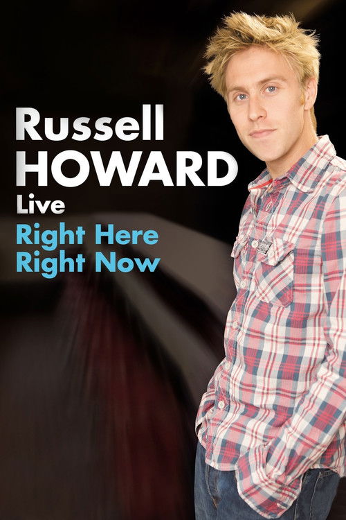 Russell Howard: Right Here Right Now (2011) poster