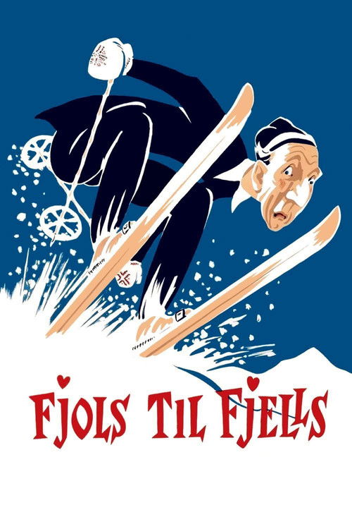 Fjols til fjells (1957) poster