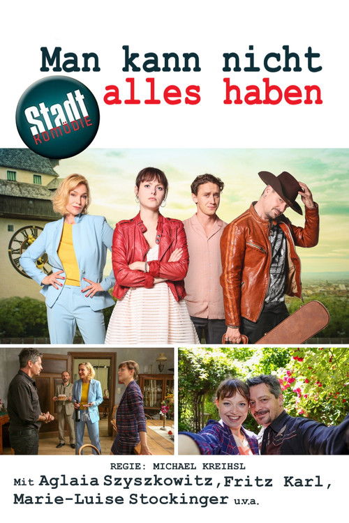 Man kann nicht alles haben (2021) poster