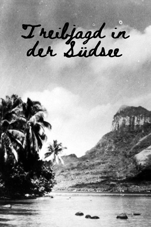 Treibjagd in der Südsee (1940) poster