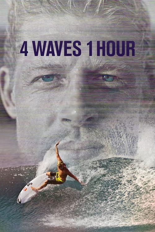 4 Waves 1 Hour (2016) poster