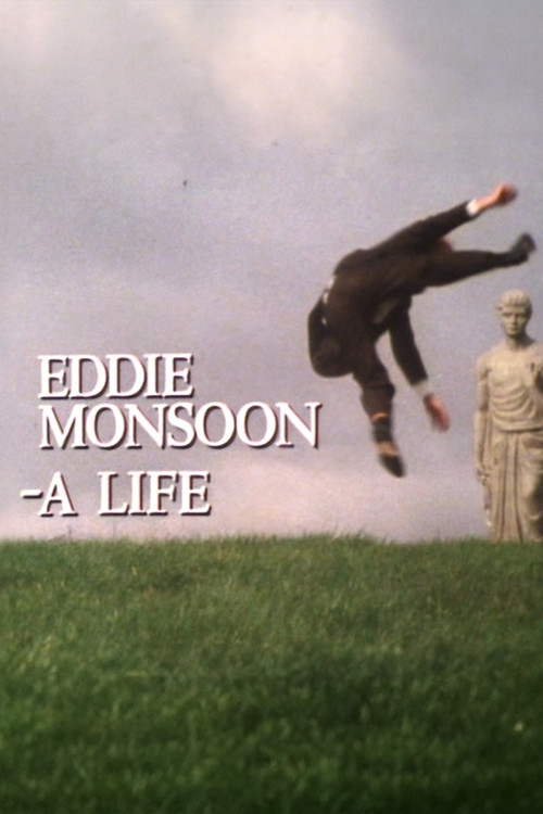 Eddie Monsoon - a Life? (1984) poster