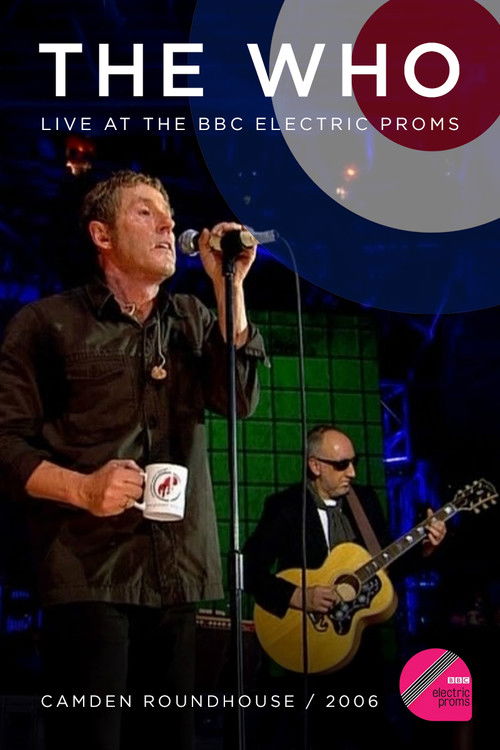The Who: BBC Electric Proms (2006) poster