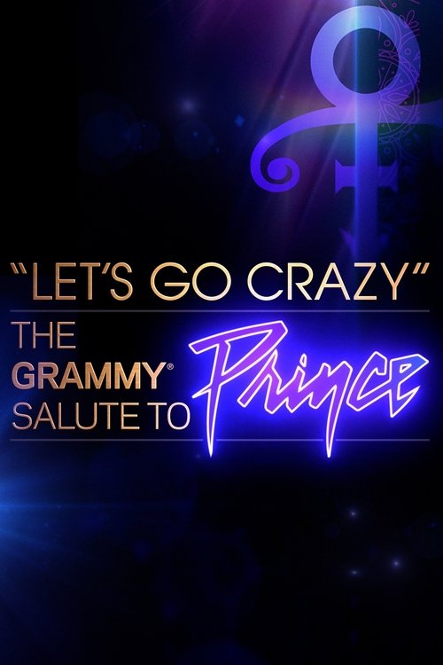 Let's Go Crazy: The Grammy Salute to Prince (2020) poster