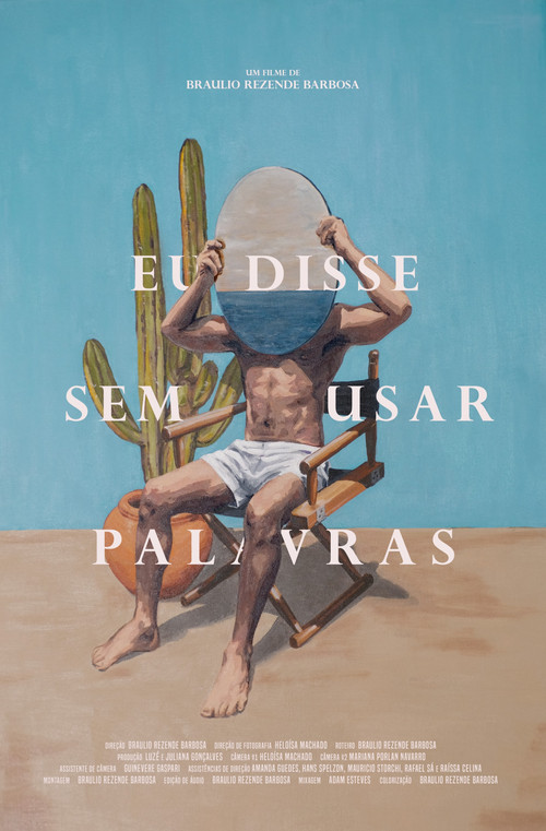 I Said It Without Using Words poster