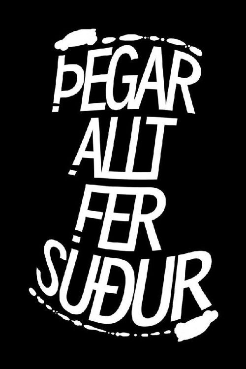 When All Goes South poster